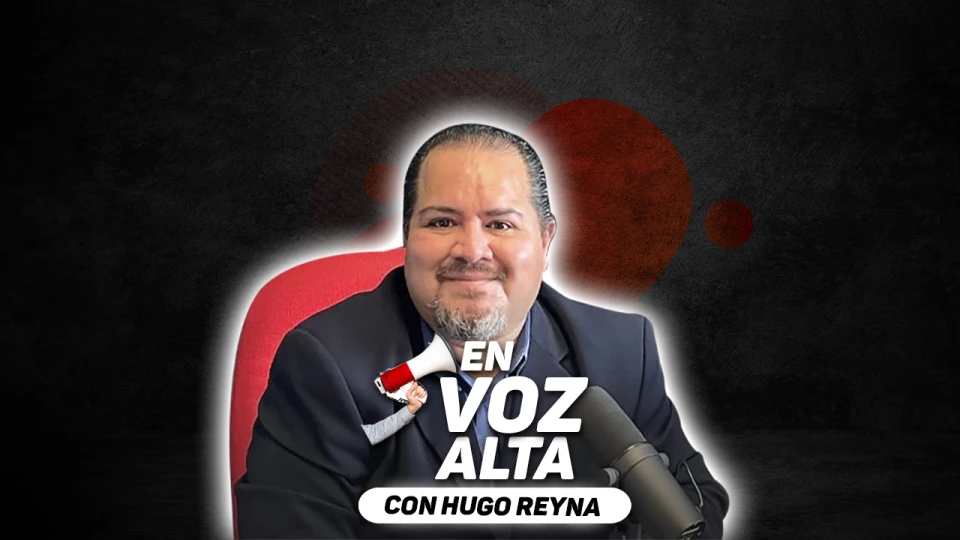 En Voz Alta con Hugo Reyna - 12 de agosto 2024
