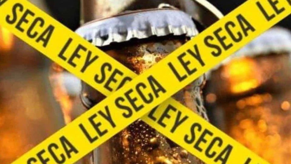Anuncian Ley Seca; inicia primer minuto del sábado