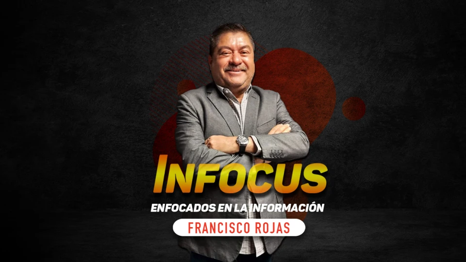 INFOCUS con Francisco Rojas - 24 de agosto de 2023